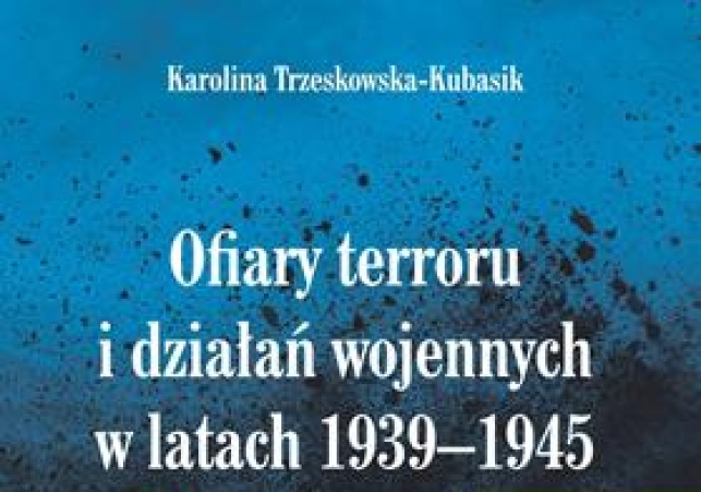 Ofiary terroru i działań wojennych w latach 1939–1945 z terenu Kreishauptmannschaft Busko
